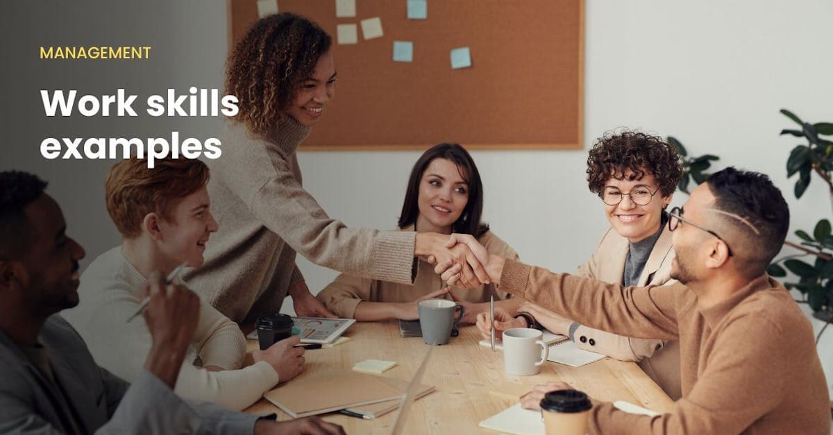 Image for 10 work skills examples (and how to develop them)