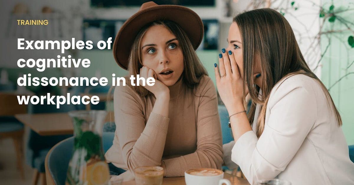 Image for 10 Examples of cognitive dissonance in the workplace